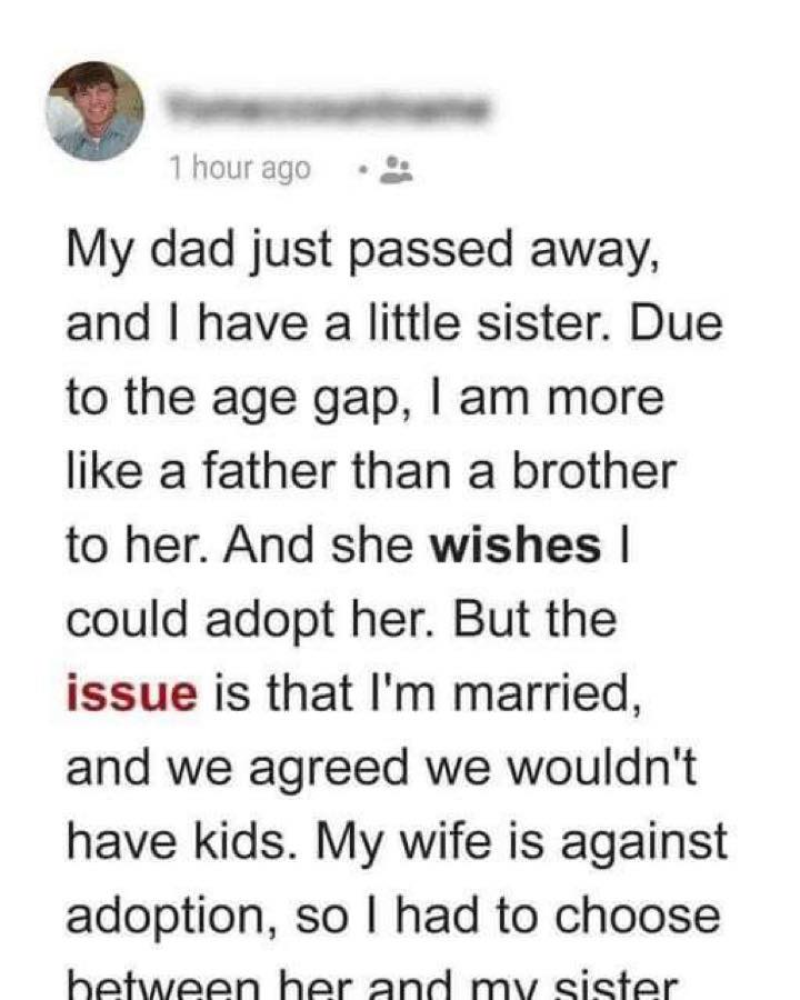 Her brother wants to be her father but his wife says no